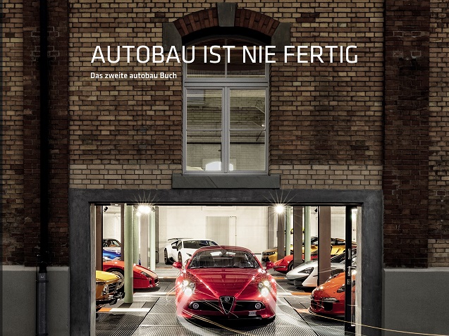 Autobau ist nie fertig