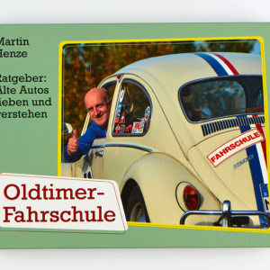 oldtimer-fahrschule - autobau-erlebniswelt-buch-oldtimer-fahrschule_01.png