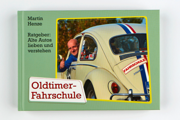 oldtimer-fahrschule - autobau-erlebniswelt-buch-oldtimer-fahrschule_01.png
